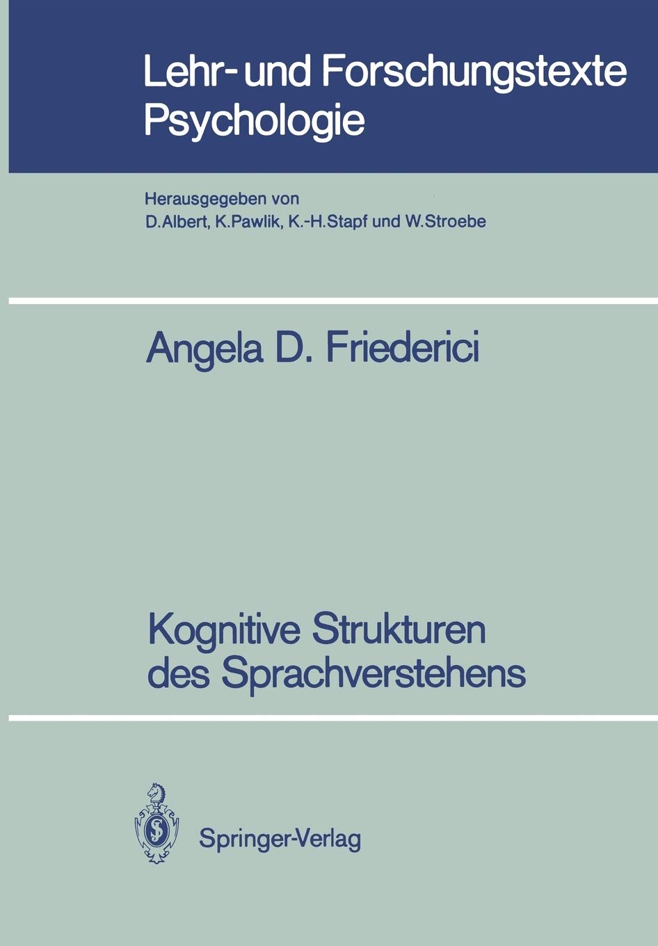Kognitive Strukturen des Sprachverstehens (Lehr und Forschungstexte Psychologie, 23) (German Edition),Used