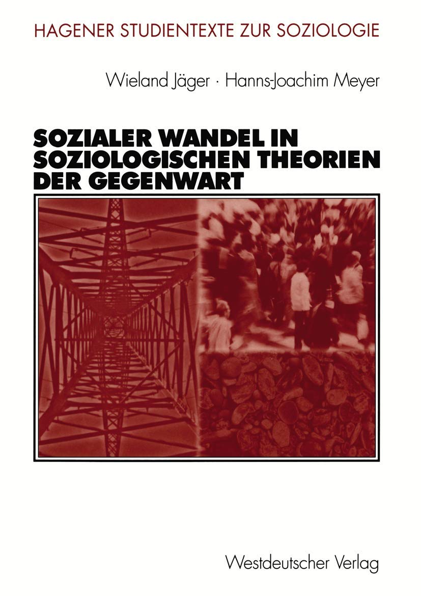 Sozialer Wandel In Soziologischen Theorien Der Gegenwart (Studientexte Zur Soziologie) (German Edition),Used