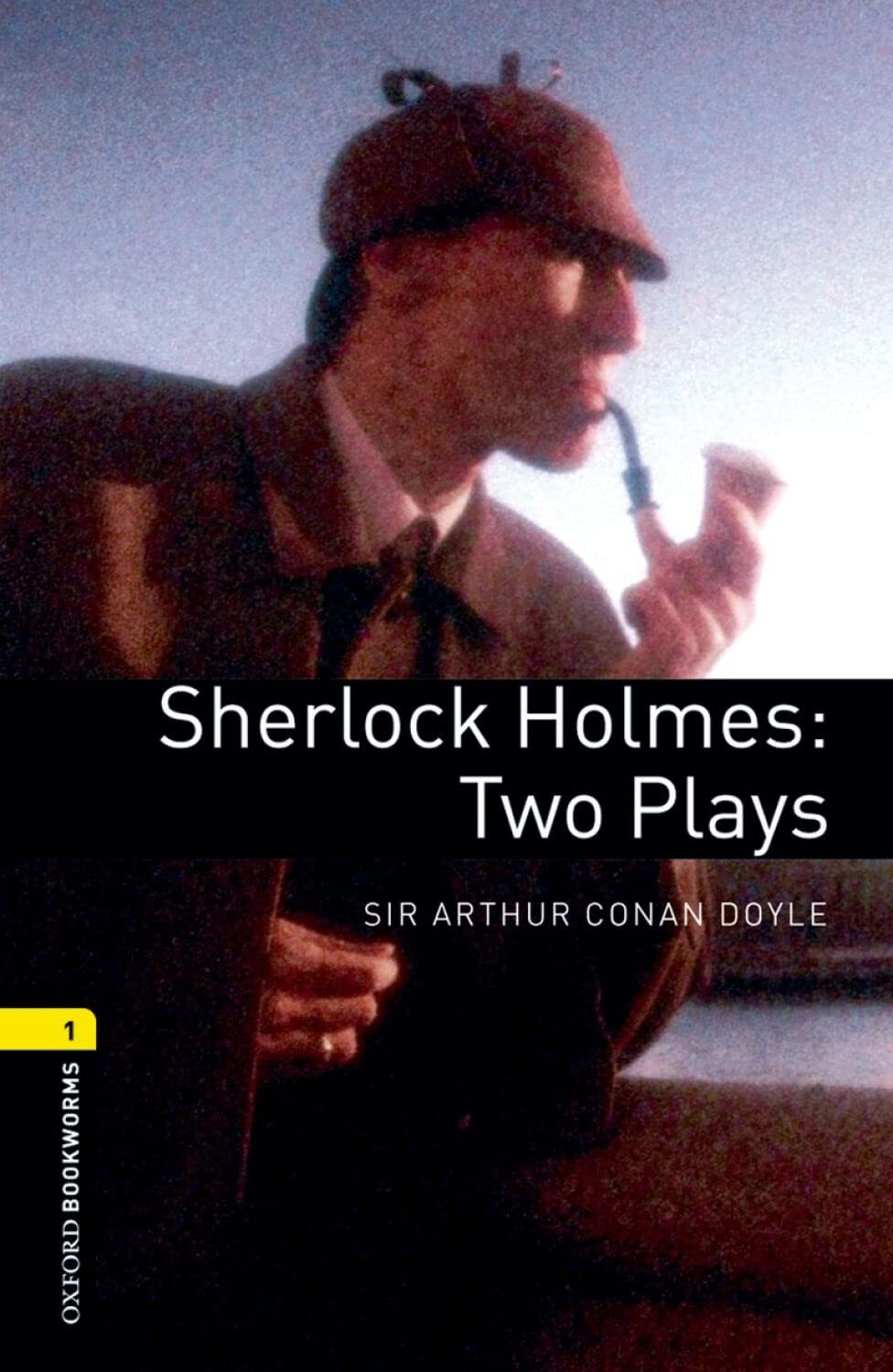 Oxford Bookworms Playscripts: Sherlock Holmes  Two Plays: Level 1: 400Word Vocabulary (Oxford Bookworms Library: Playscripts),Used