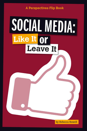 Social Media: Like It or Leave It (Perspectives Flip Book) (Perspectives Flip Books: Issues),Used