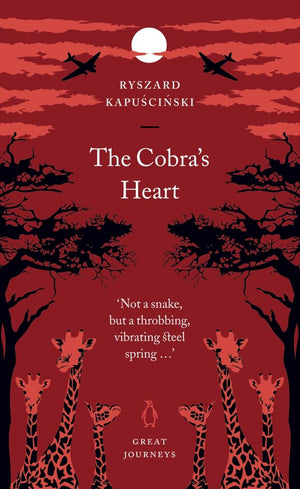 The Cobra's Heart (Penguin Great Journeys),Used