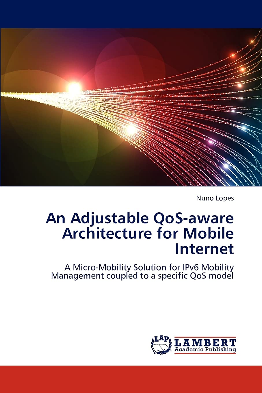 An Adjustable QoSaware Architecture for Mobile Internet: A MicroMobility Solution for IPv6 Mobility Management coupled to a sp,Used