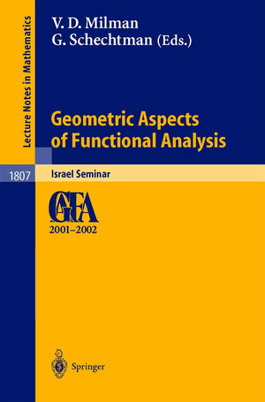 Geometric Aspects of Functional Analysis: Israel Seminar 20012002 (Lecture Notes in Mathematics, 1807),Used