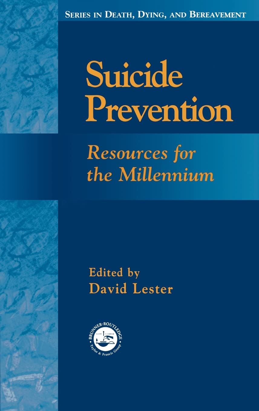 Suicide Prevention: Resources for the Millennium (Series in Death, Dying, and Bereavement (Hardcover)),Used