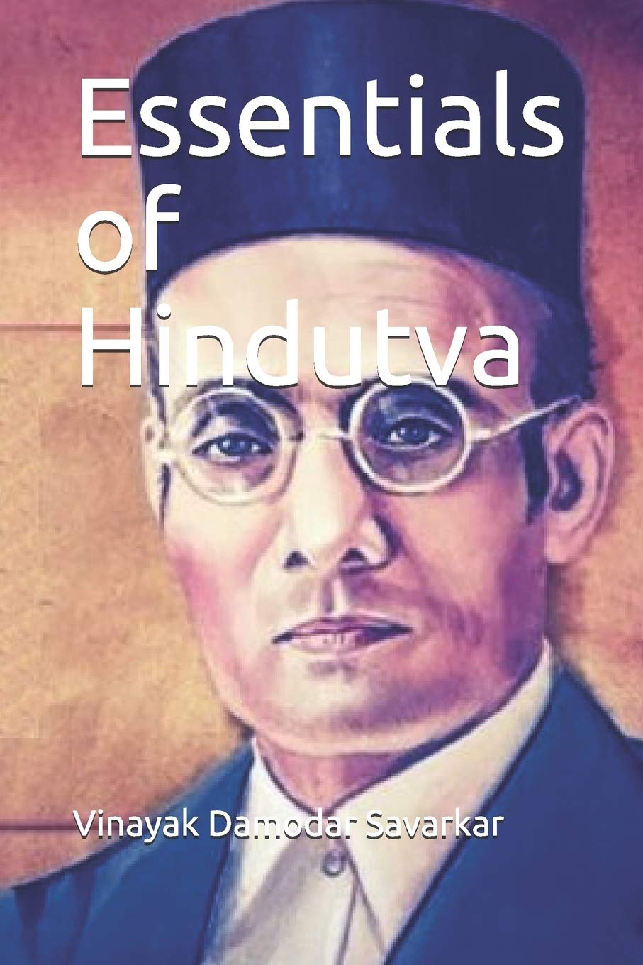 Essentials of Hindutva,New