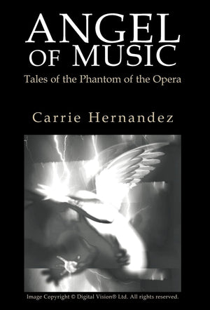 Angel of Music: Tales of the Phantom of the Opera,Used