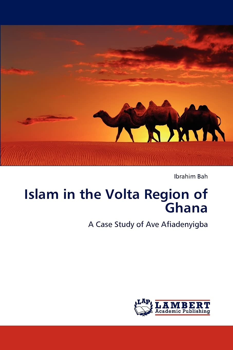 Islam in the Volta Region of Ghana: A Case Study of Ave Afiadenyigba,Used