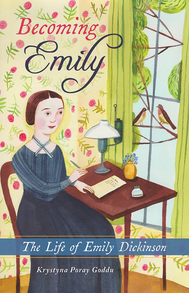 Becoming Emily: The Life of Emily Dickinson,Used
