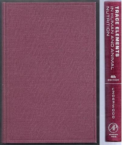 Trace Elements In Human And Animal Nutrition-used