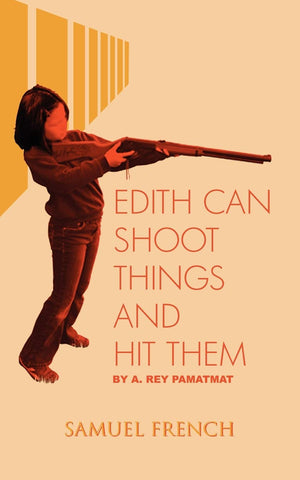 Edith Can Shoot Things And Hit Them,New