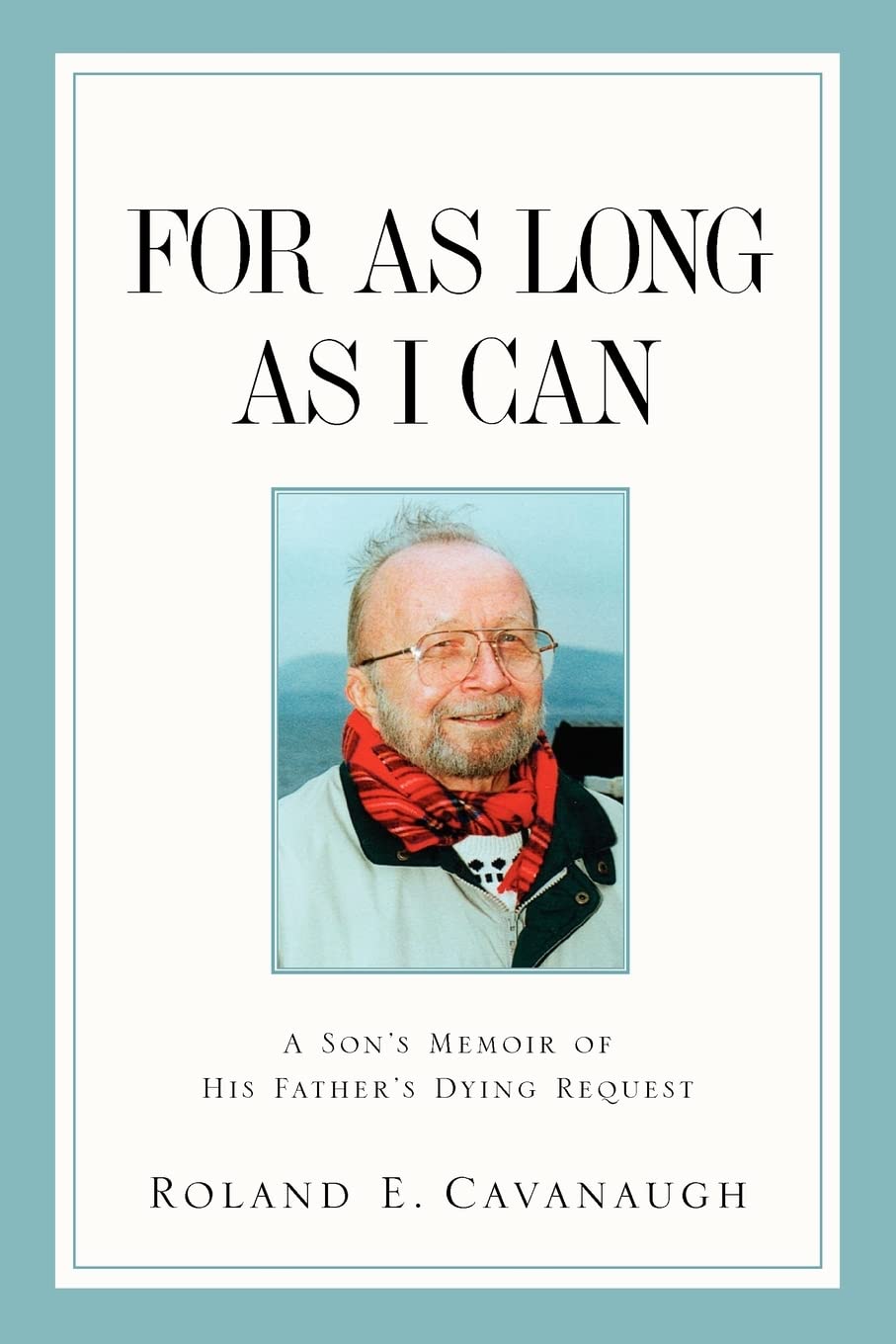 For As Long As I Can,Used