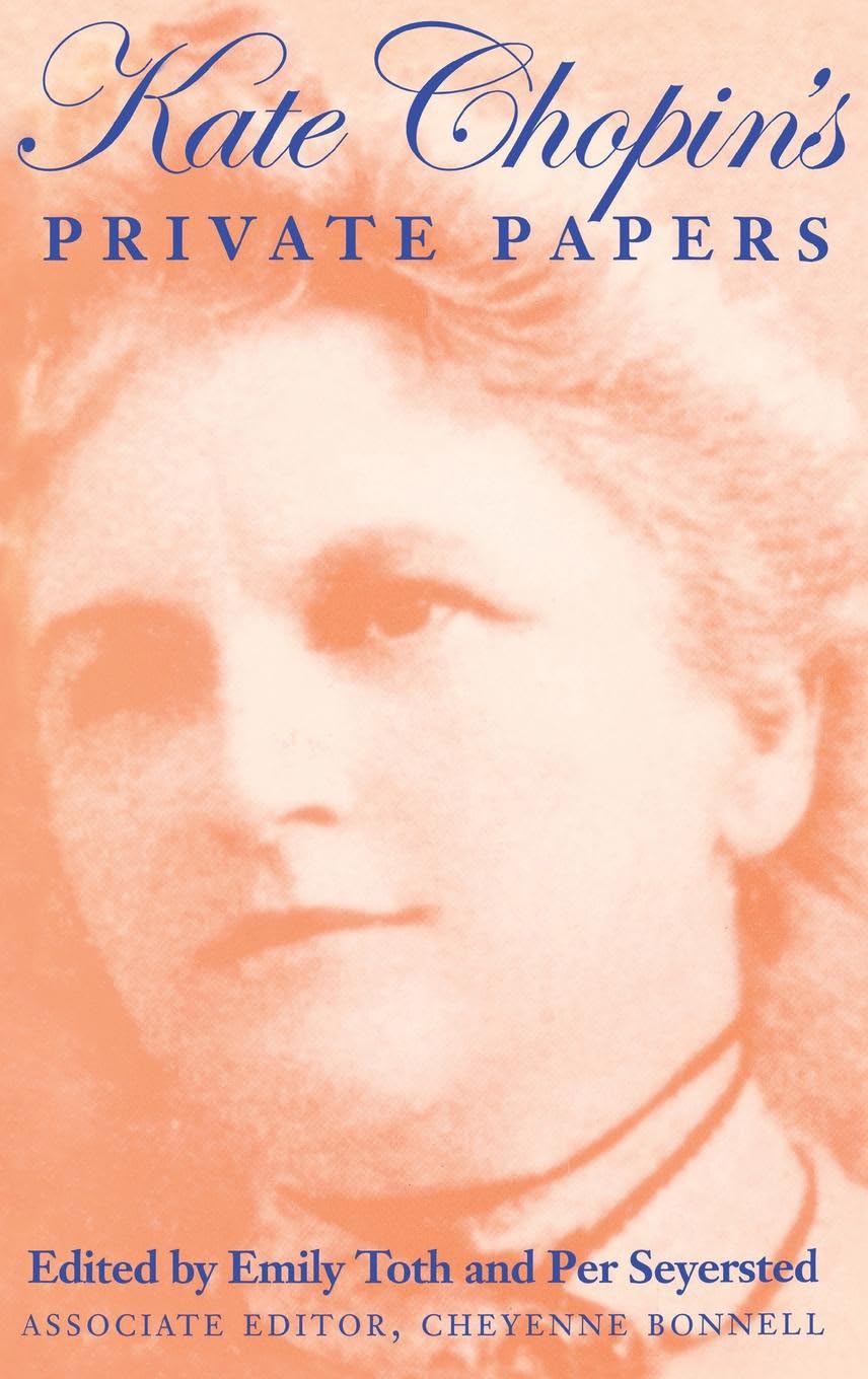 Kate Chopin'S Private Papers,Used