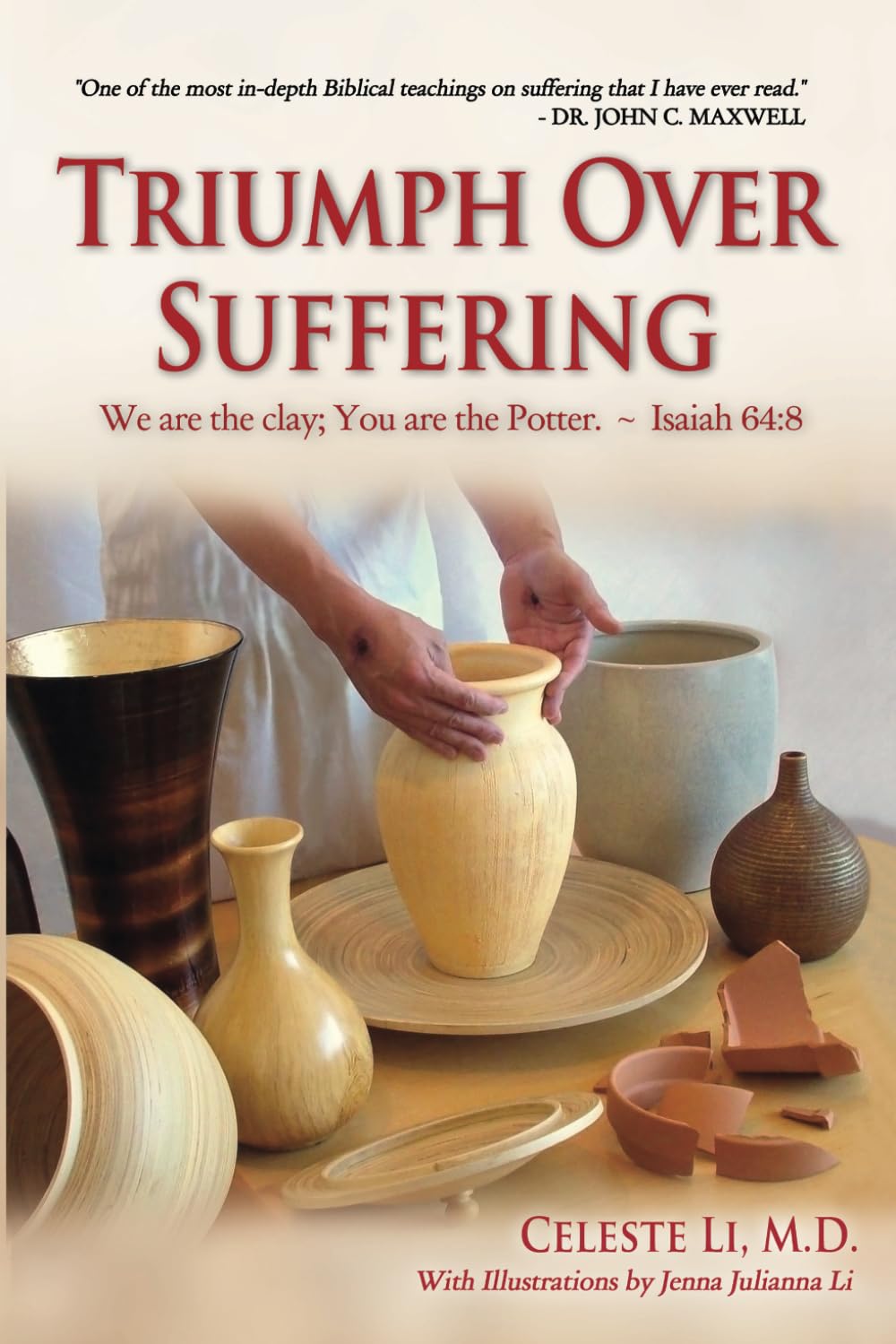 Triumph Over Suffering: A Spiritual Guide To Conquering Adversity (3rd Edition),Used