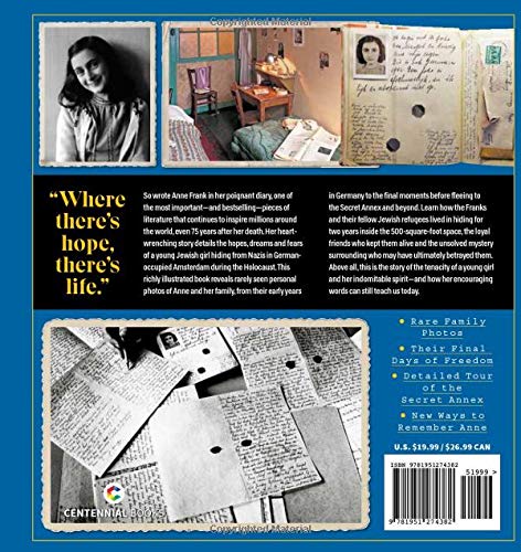 Anne Frank: A Complete Illustrated Biography
