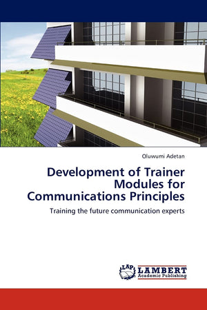 Development of Trainer Modules for Communications Principles: Training the future communication experts,Used