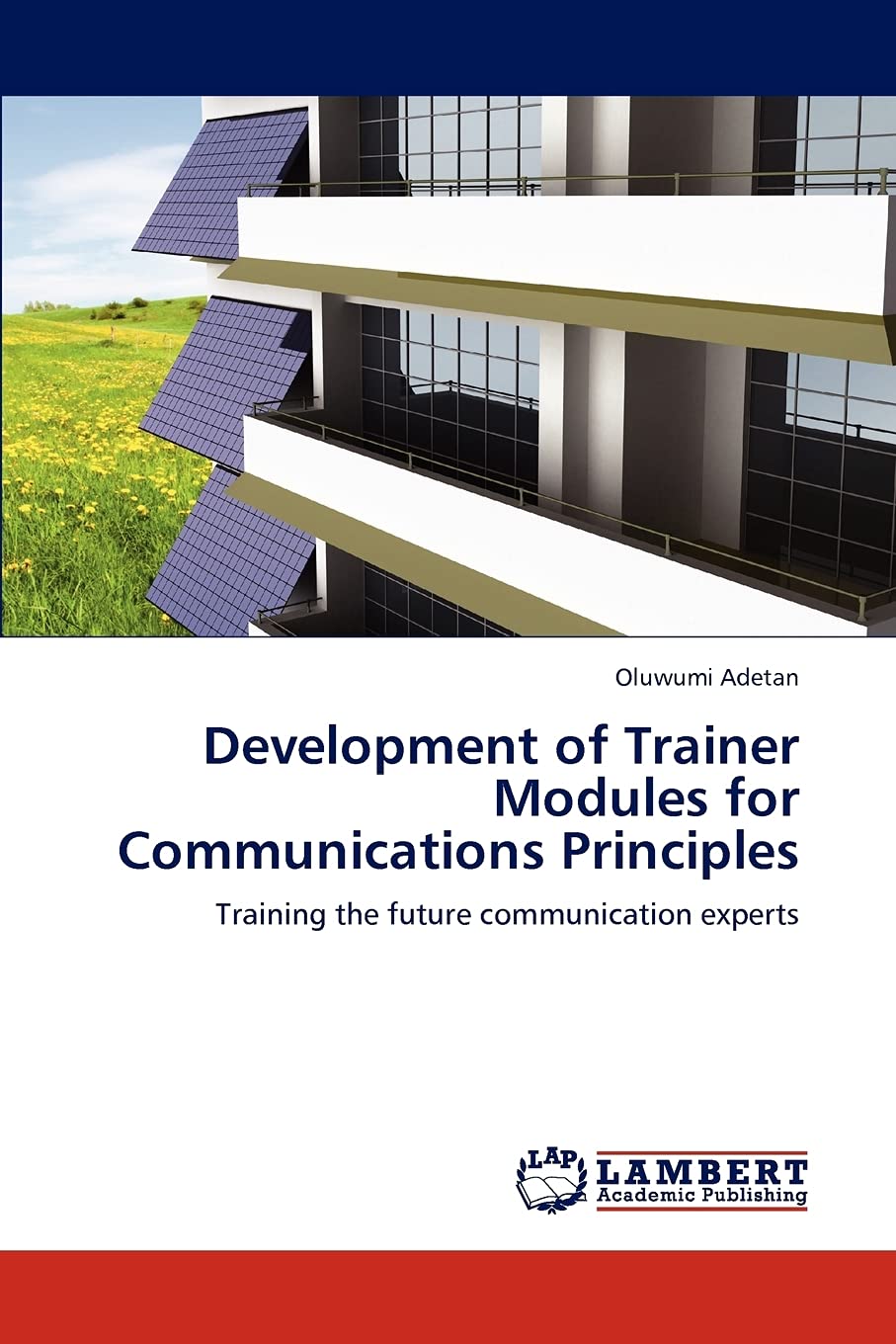 Development of Trainer Modules for Communications Principles: Training the future communication experts,Used
