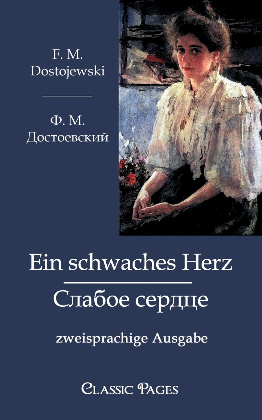 Ein Schwaches Herz (Classic Pages) (German Edition),Used