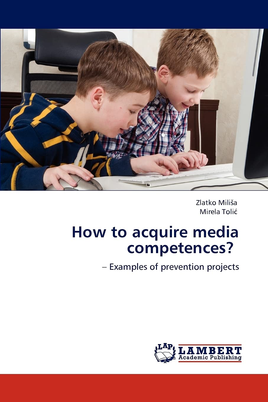 How to acquire media competences?: Examples of prevention projects,Used