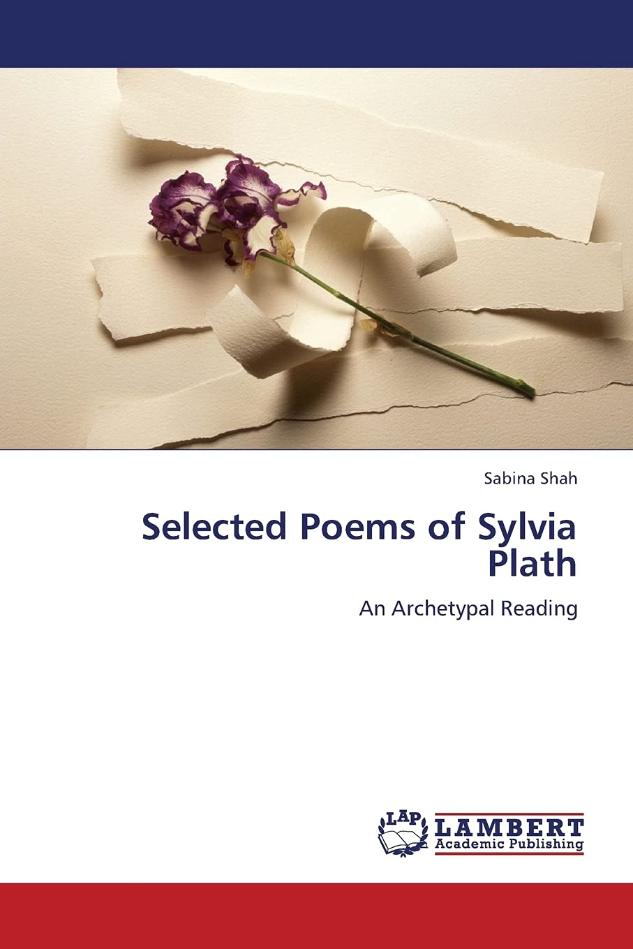 Selected Poems of Sylvia Plath: An Archetypal Reading,Used