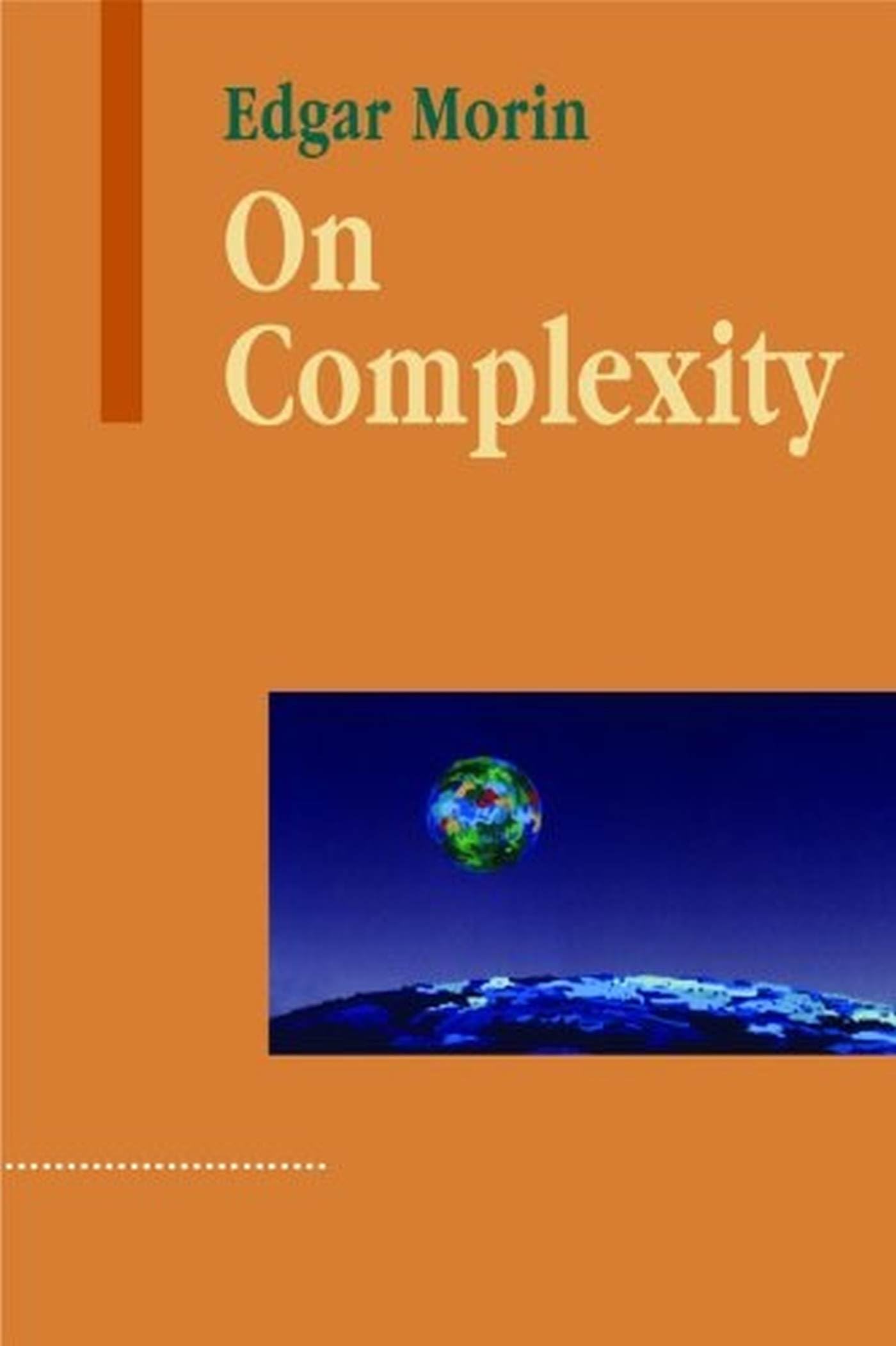 On Complexity (Advances in Systems Theory, Complexity, and the Human Sciences),Used