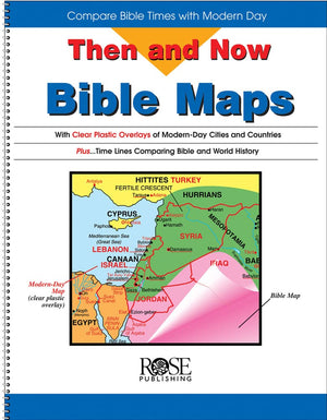 Then And Now Bible Maps: Compare Bible Times With Modern Day,New