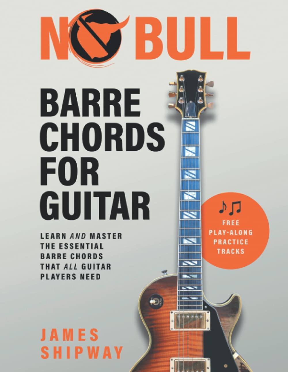 No Bull Barre Chords for Guitar: Learn and Master the Essential Barre Chords that all Guitar Players Need,Used