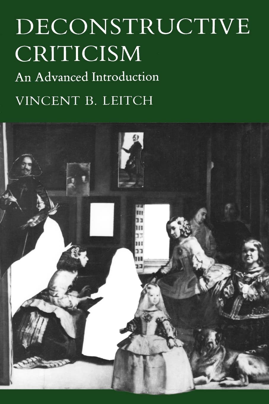 Deconstructive Criticism: An Advanced Introduction,New