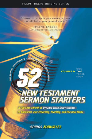 52 New Testament Sermon Starters Book Two (Volume 2) (Pulpit Helps Outline Series),New