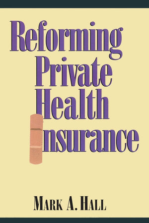 Reforming Private Health Insurance (Cambridge Astrophysics),Used