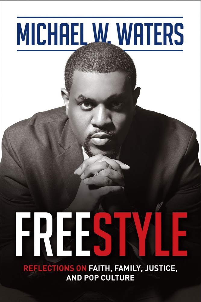 Freestyle: Reflections on Faith, Family, Justice, and Pop Culture,Used