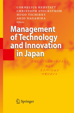 Management of Technology and Innovation in Japan,Used