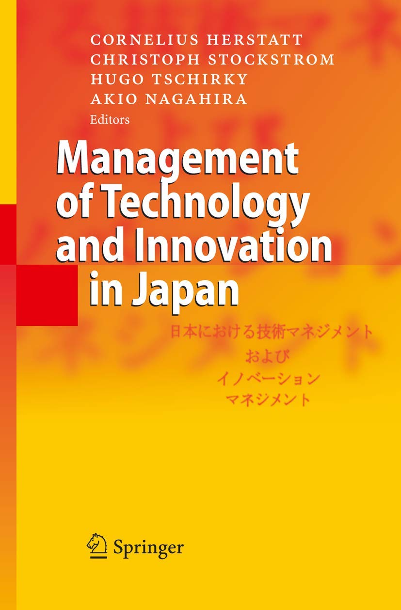 Management of Technology and Innovation in Japan,Used