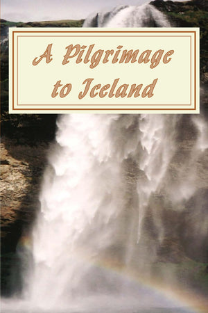 A Pilgrimage to Iceland,Used