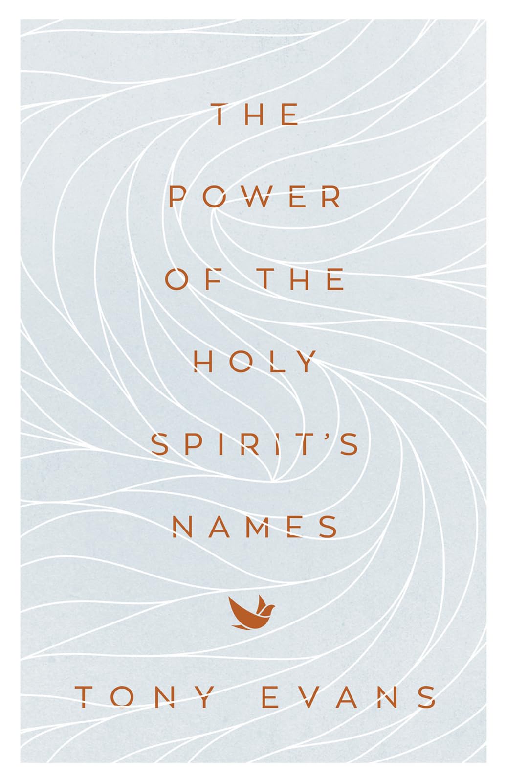 The Power of the Holy Spirits Names (The Names of God Series)