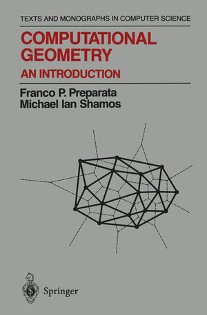 Computational Geometry: An Introduction (Texts and Monographs in Computer Science),Used