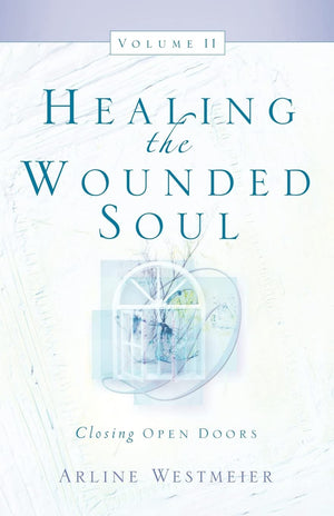 Healing the Wounded Soul, Vol. II,Used