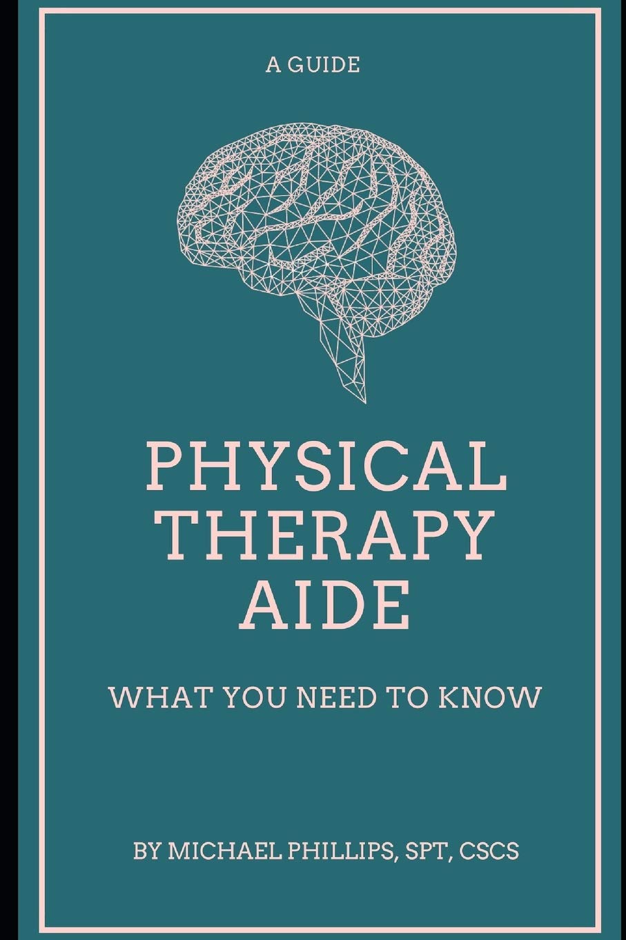 Physical Therapy Aide: What You Need to Know,Used
