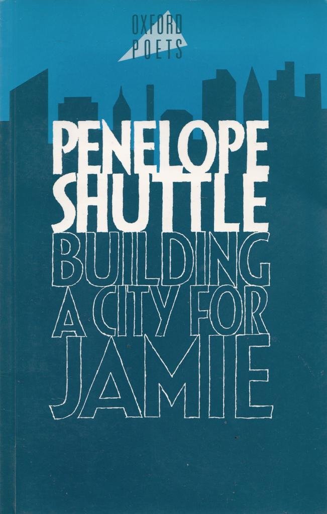 Building a City for Jamie (The Oxford Poets),Used