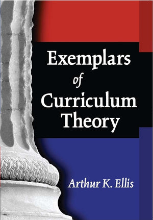 Exemplars Of Curriculum Theory