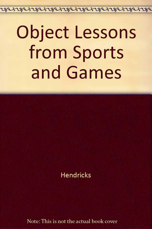 Object Lessons from Sports and Games,Used