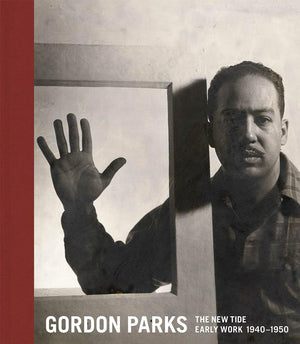 Gordon Parks: The New Tide: Early Work 19401950,Used