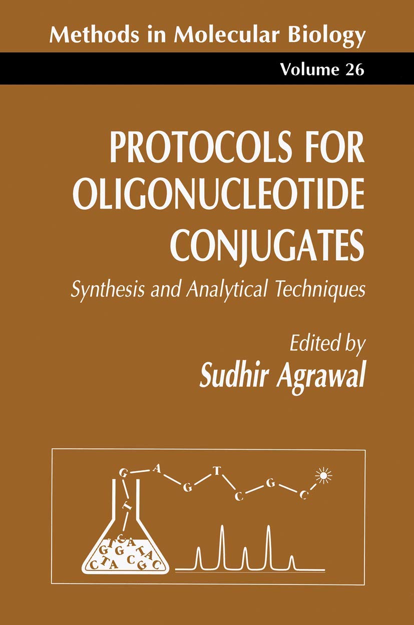 Protocols for Oligonucleotide Conjugates: Synthesis and Analytical Techniques (Methods in Molecular Biology, 26),Used