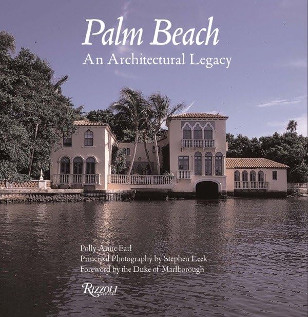 Palm Beach: An Architectural Legacy,Used