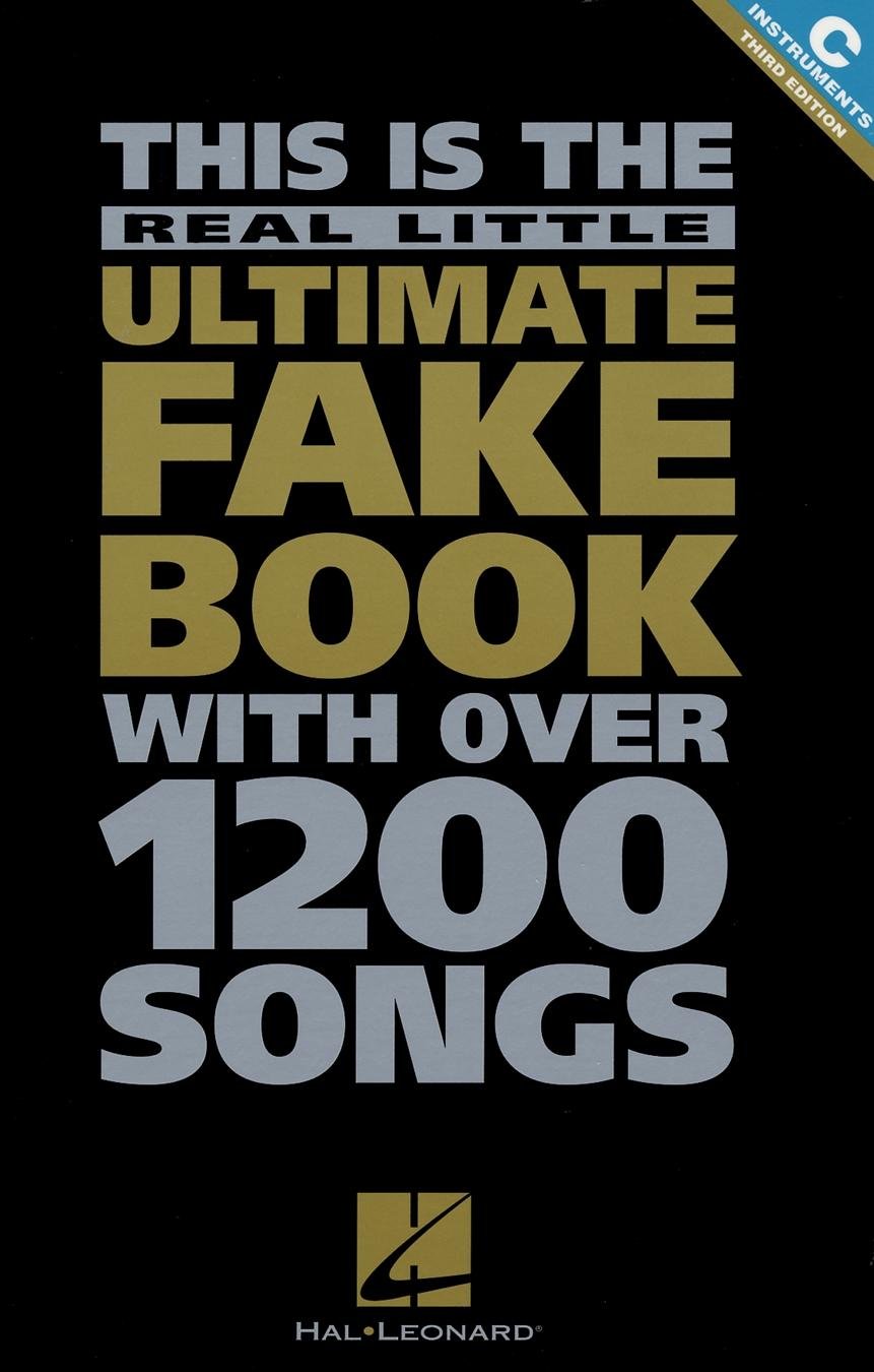 This Is The Real Little Ultimate Fake Book