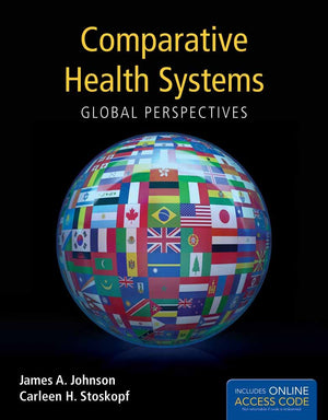 Comparative health systems, global perspectives,Used