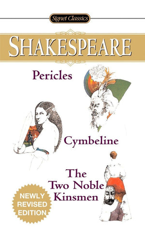 Pericles/Cymbeline/The Two Noble Kinsmen (Signet Classics),Used
