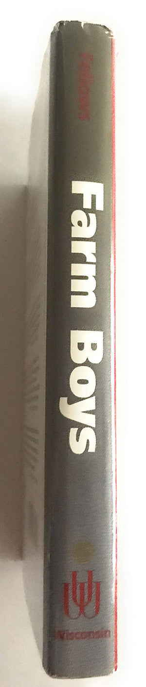 Farm Boys: Lives of Gay Men from the Rural Midwest,Used