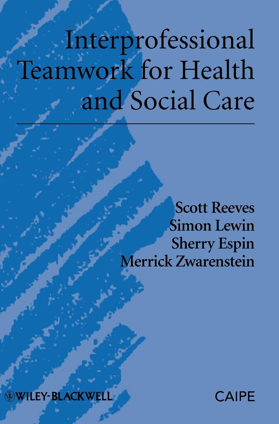 Interprofessional Teamwork for Health and Social Care,Used