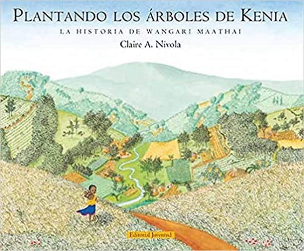 Plantando los arboles de Kenia (Spanish Edition),Used