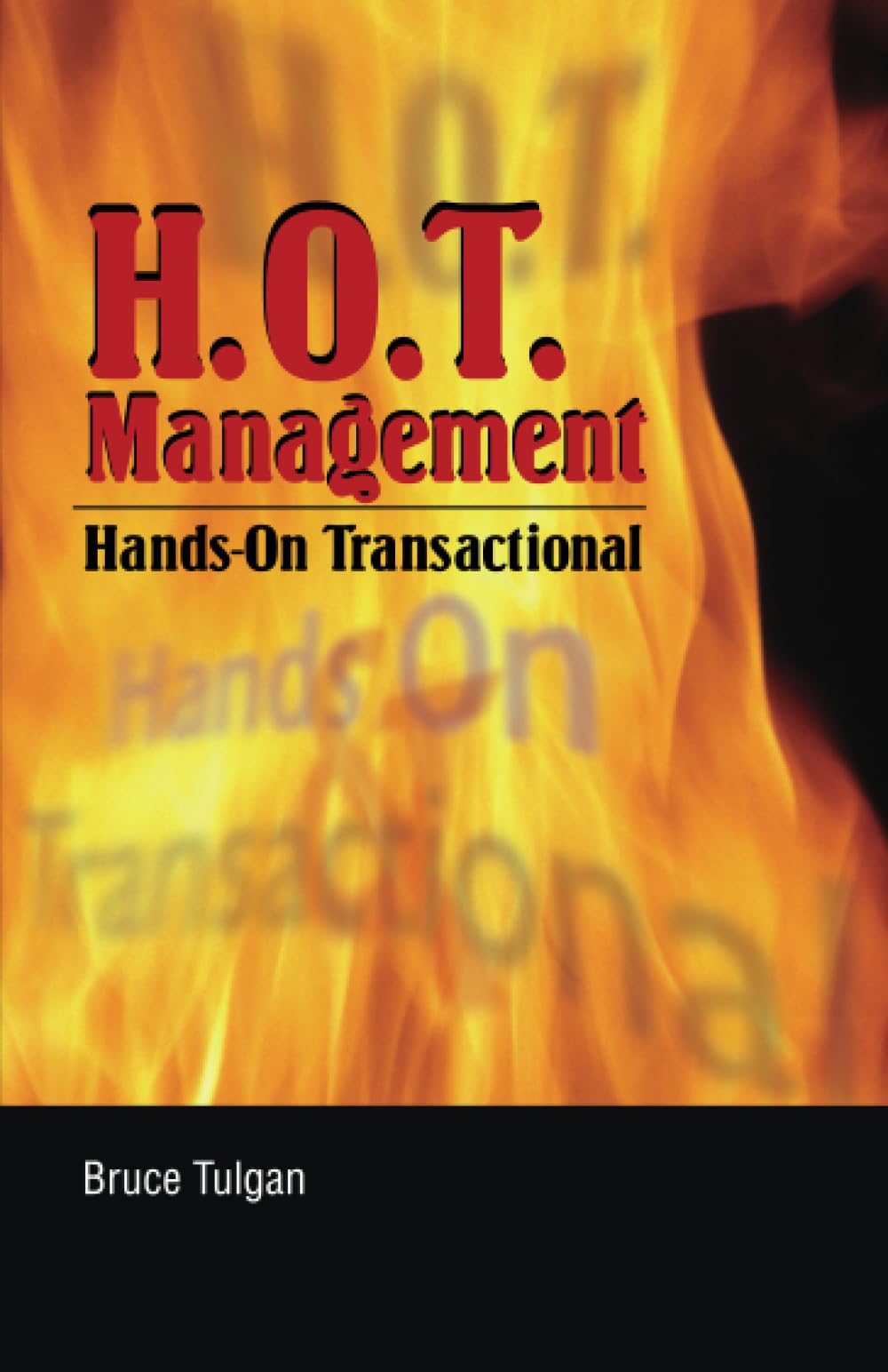 H.O.T. Management: Handson Transactional,Used